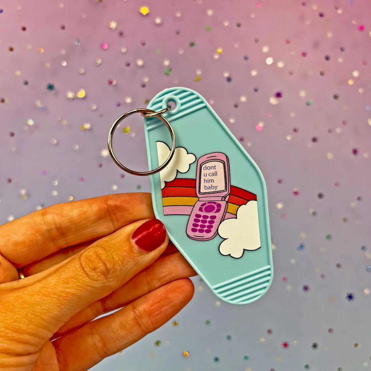 Don't u Call Him Baby Motel Keychain