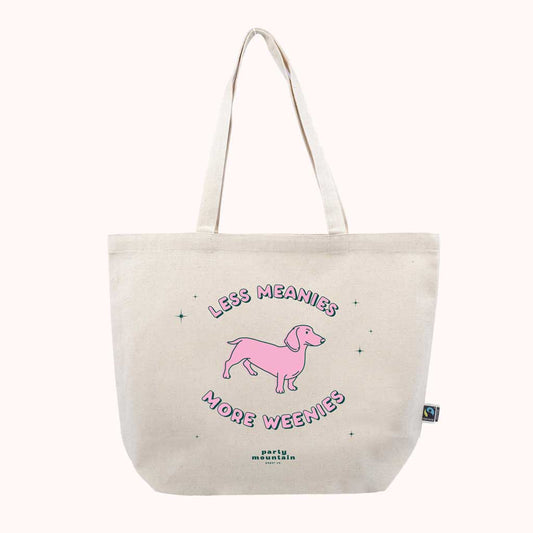Less Meanies, More Weenies Tote