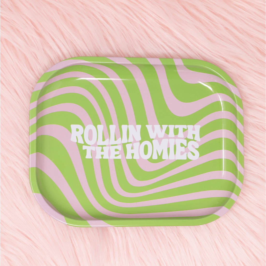 Rollin With The Homies Tray