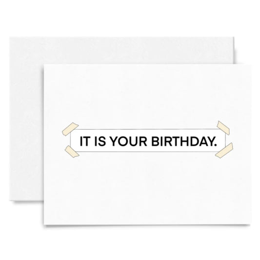 The Office It Is Your Birthday. Banner Birthday Card