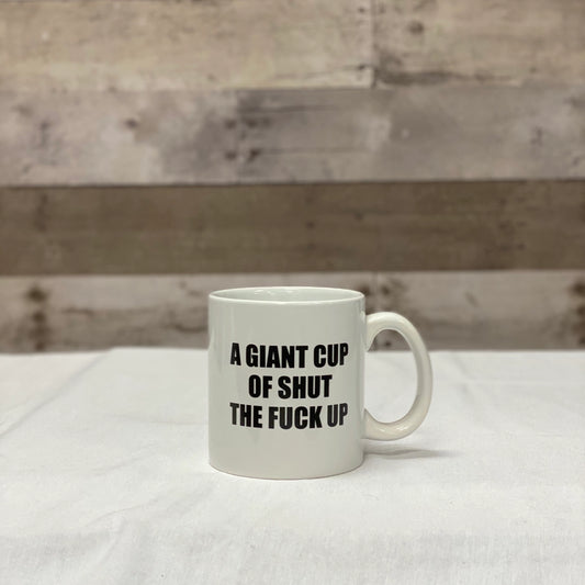 Giant STFU Mug