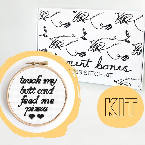 Modern Cross Stitch Kit – Touch My Butt & Feed Me Pizza Cross Stitch Pattern
