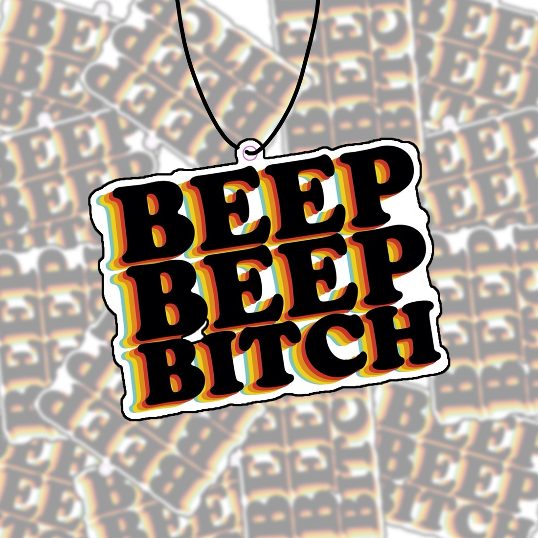 Air Freshener - Beep Beep Bitch