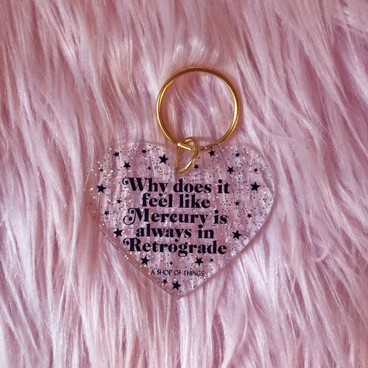 Mercury in Retrograde Glitter Heart Keychain