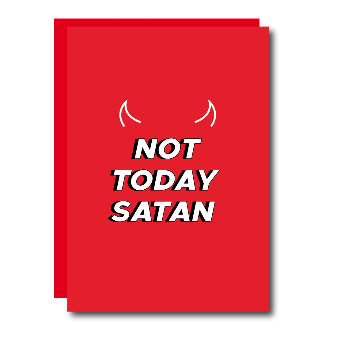 Not Today Satan Card