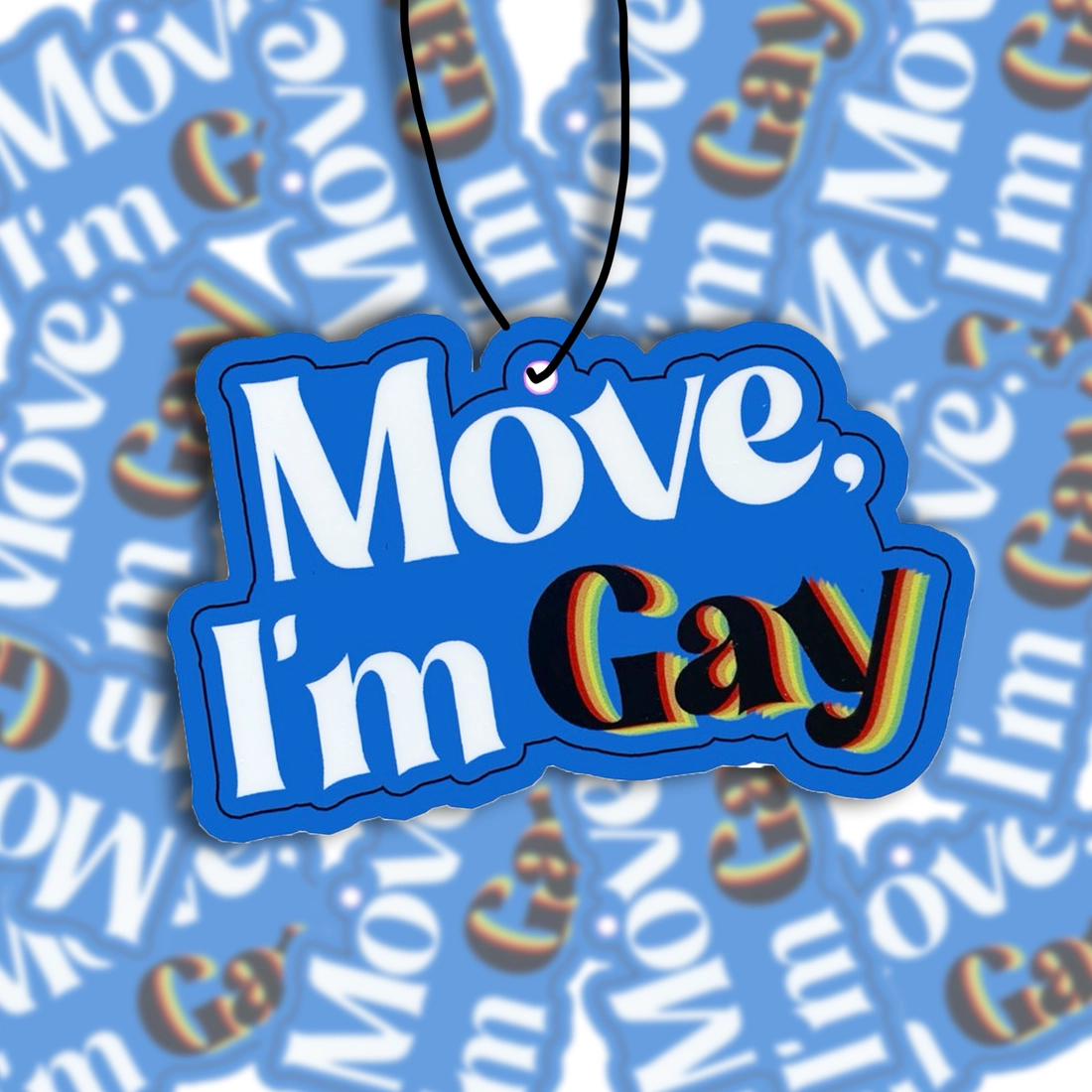 Air Freshener - Move I'm Gay